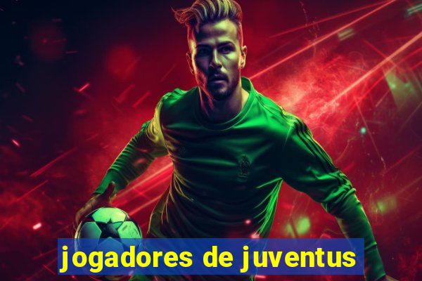 jogadores de juventus