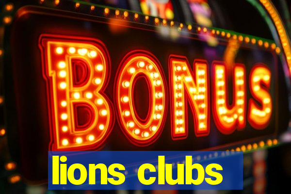 lions clubs