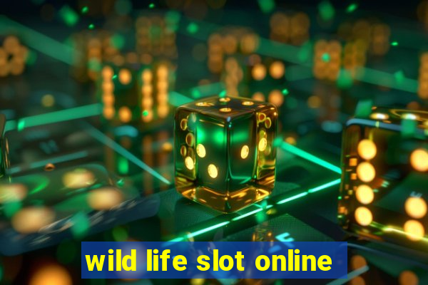 wild life slot online