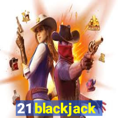 21 blackjack