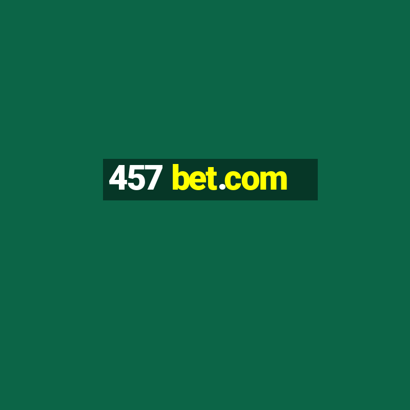 457 bet.com