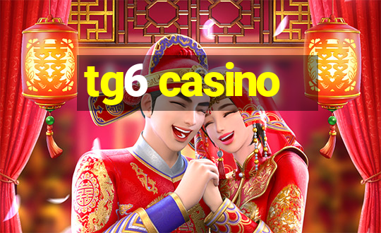 tg6 casino