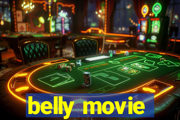 belly movie