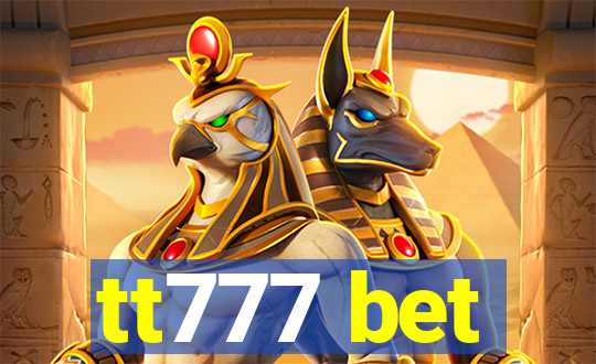 tt777 bet