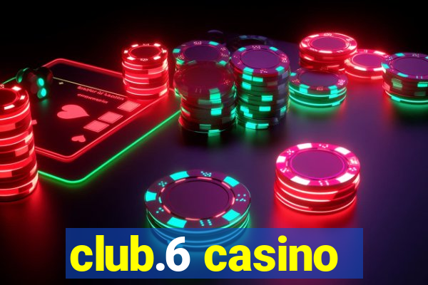 club.6 casino