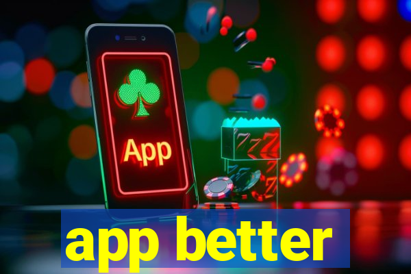 app better