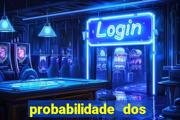 probabilidade dos jogos de azar