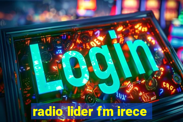 radio lider fm irece