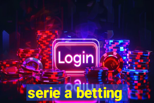 serie a betting