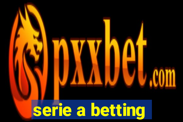 serie a betting