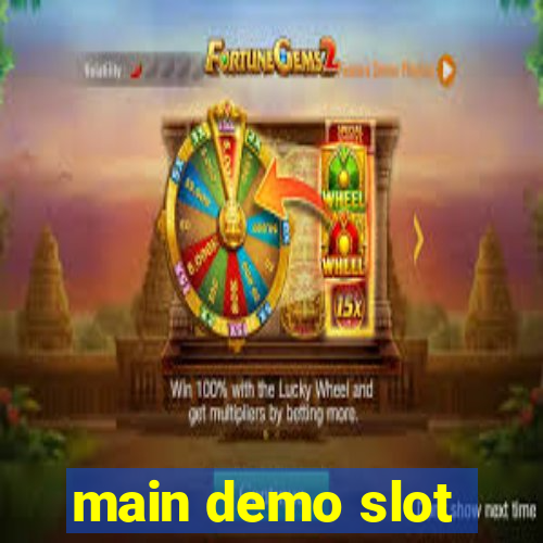 main demo slot