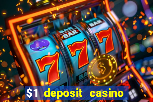 $1 deposit casino nz 2022