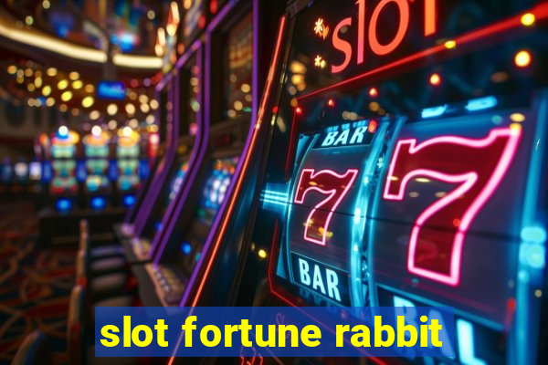 slot fortune rabbit