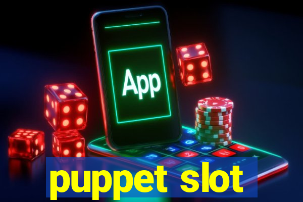 puppet slot