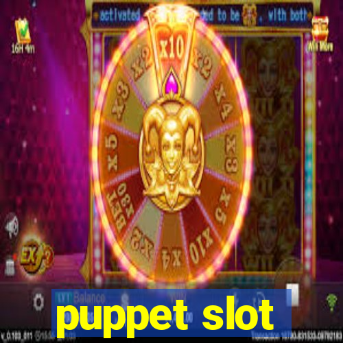 puppet slot