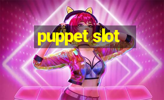 puppet slot