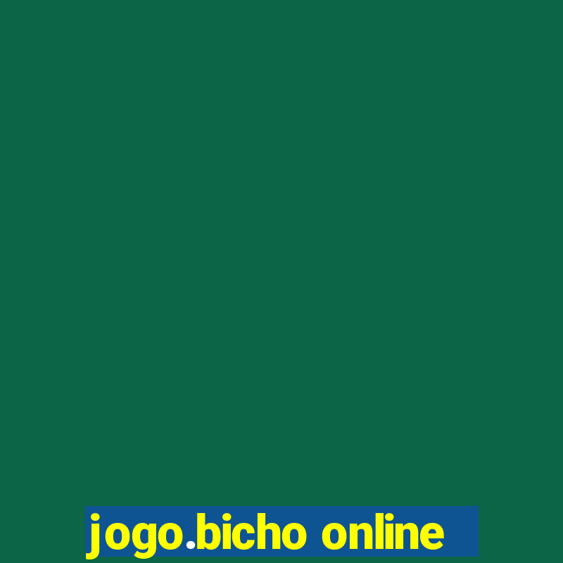 jogo.bicho online