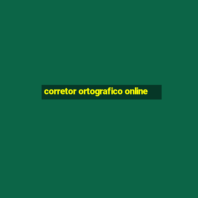 corretor ortografico online