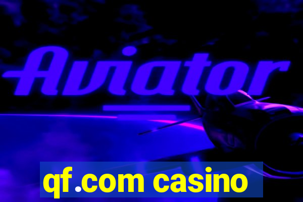 qf.com casino