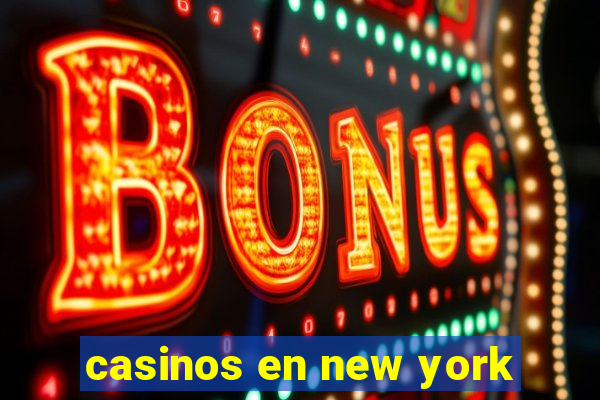 casinos en new york