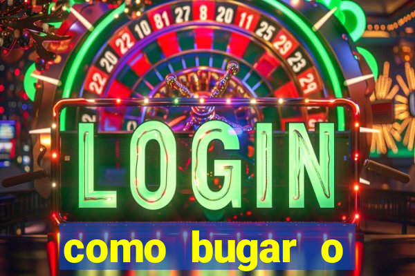 como bugar o fortune tiger