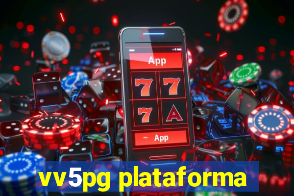 vv5pg plataforma