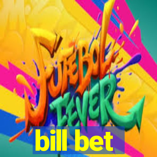 bill bet