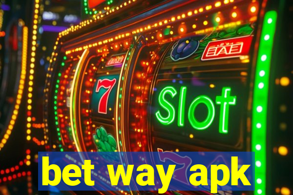 bet way apk