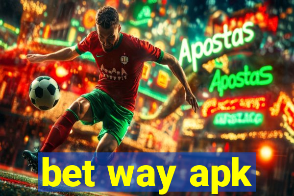 bet way apk