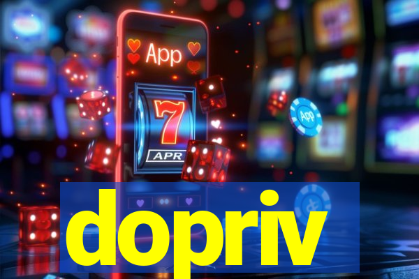 dopriv