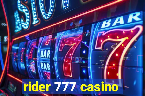 rider 777 casino