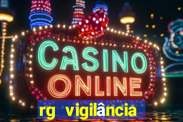 rg vigilância porto velho