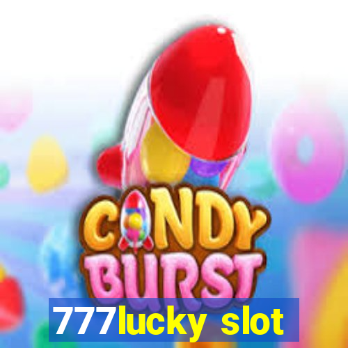 777lucky slot