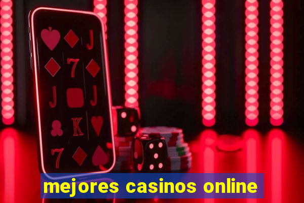 mejores casinos online