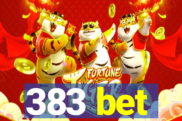 383 bet