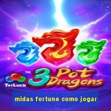 midas fortune como jogar