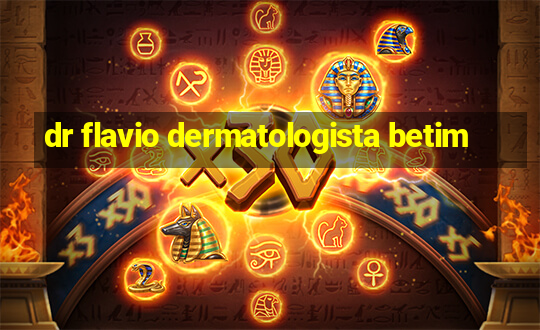 dr flavio dermatologista betim