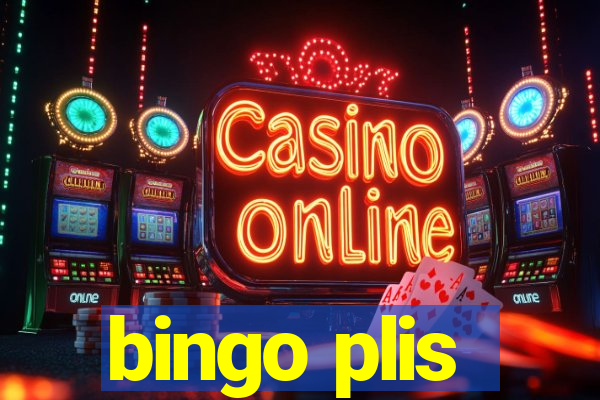 bingo plis