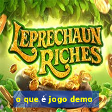 o que é jogo demo