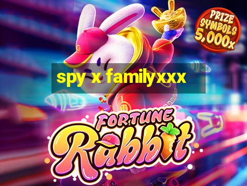 spy x familyxxx