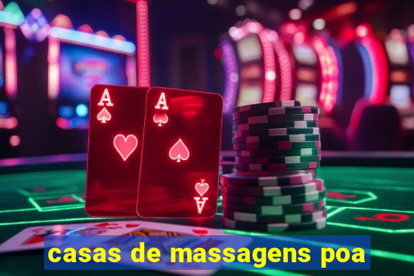 casas de massagens poa