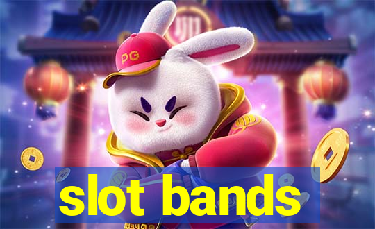 slot bands