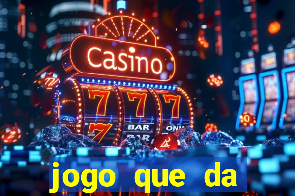 jogo que da dinheiro ao se cadastrar