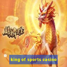 king of sports casino