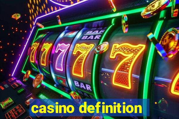 casino definition