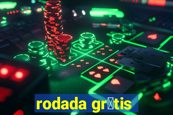 rodada gr谩tis