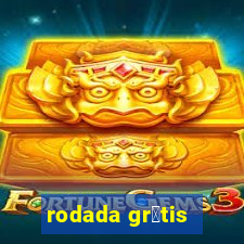 rodada gr谩tis