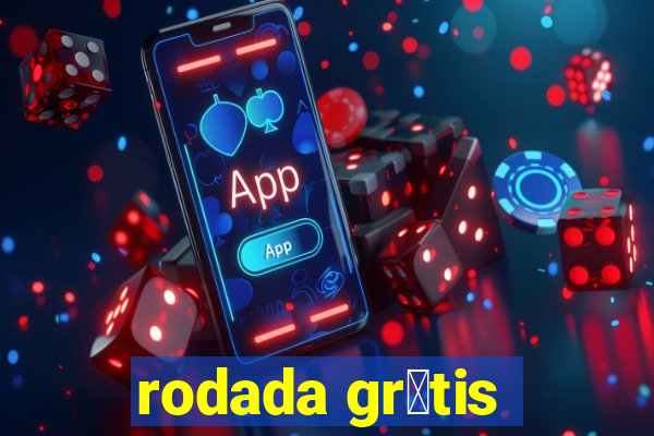 rodada gr谩tis