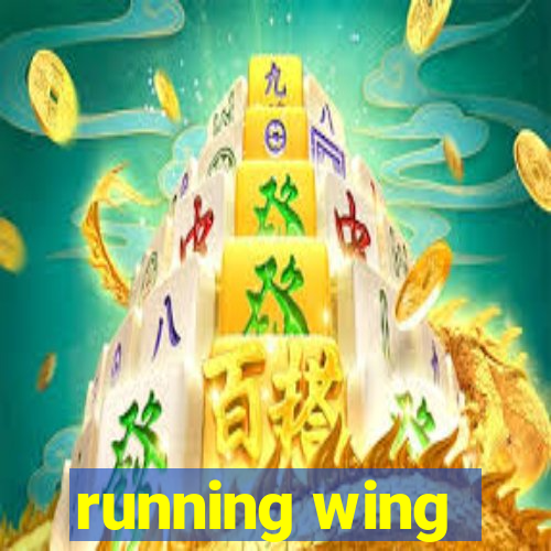 running wing