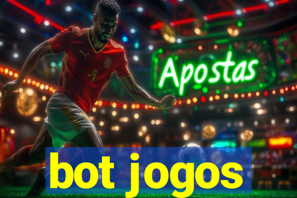 bot jogos